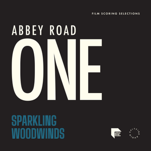 Abbey Road One: Sparkling Woodwinds
