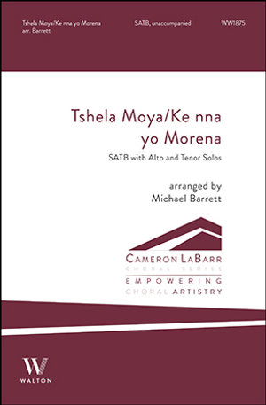 Tshela Moya / Ke nna yo Morena - SATB divisi