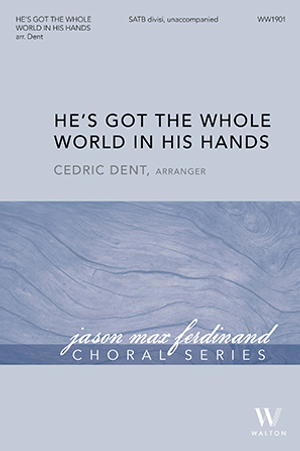 He's Got the Whole World in His Hands - SATB divisi, or SSAATTBB