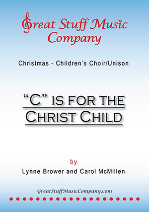 C is For the Christ Child - Unison