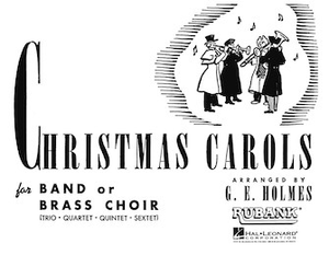 Christmas Carols for Band or Brass Choir - Conductor
