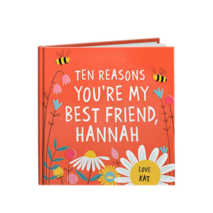 Ten Reasons You're My Best Friend