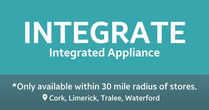 Fitting of Integrated Appliance *Munster Only