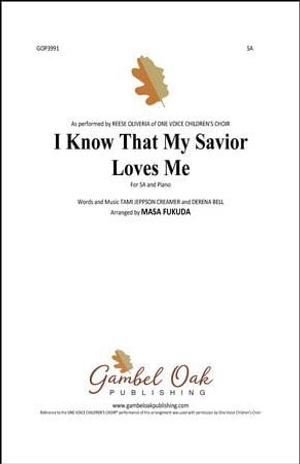 I Know That My Savior Loves Me - SA 