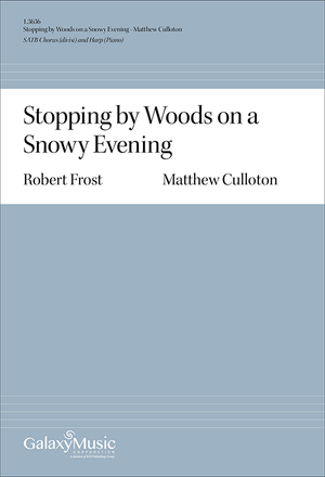Stopping by Woods - SATB divisi