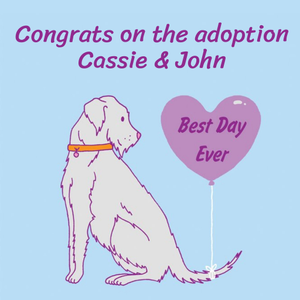 Moonpig Dog Adoption Congratulations Card