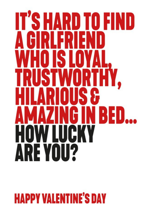 Hilarious Trustworthy and Amazing Girlfriend Happy Valentine's Card