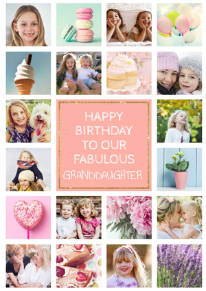 Multiple Photo Upload Happy Birthday To Our Fabulous Granddaughter Card