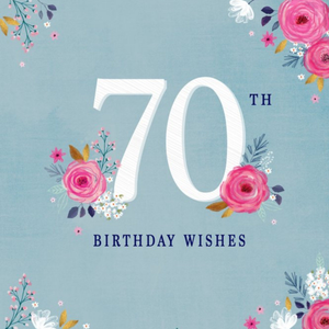 Moonpig Designers Typographic Design Floral 70th Birthday Wishes Card
