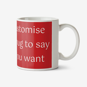 Say Anything Red Christmas Personalised Mug
