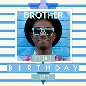 Bright Blue Stripes Brother Its Your Birthday Today Photo Card