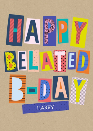 Colourful Block Letters Happy Belated Birthday Card