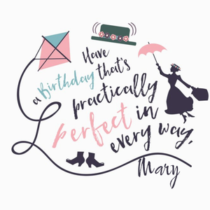 Disney Mary Poppins Perfect Birthday Card