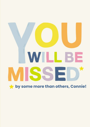 You Will Be Missed Leaving Card