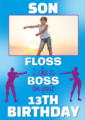 Son Floss Like A Boss 13th Birthday Photo Upload Card