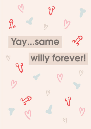 Moonpig Yay Same Willy Forever Funny Wedding Card