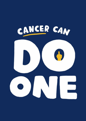 Cancer Can Do one Get Well Card