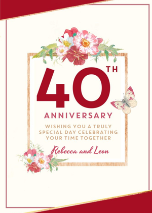Traditional 40th Anniversary card, Wishing you a truly Special Day