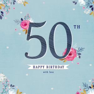 Moonpig Designers Typographic Design Floral 50th Happy Birthday With Love Card