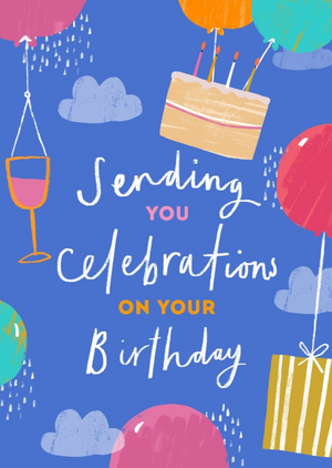 Sending you Celebration On your Birthday Virtual Birthday Card