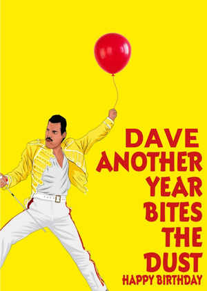 Funny Another Year Bites The Dust Personalised Card
