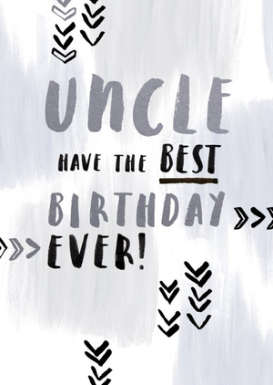 Uncle Have The Best Birthday Ever Card