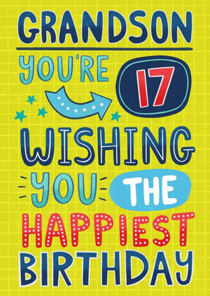 Typographic Grandson You're 17 Wishing You The Happiest Birthday Card