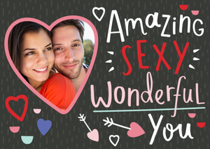Oh Happy Day Amazing Sexy Photo Upload Card