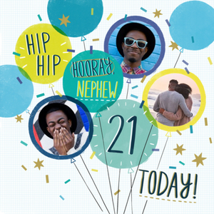 Moonpig Designers Bright Graphic Birthday Ballons Hip Hip Hooray Nephew 21 Today Multiple Photo Upload Card