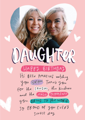 Happy Birthday Daughter Heart Photo Upload Card