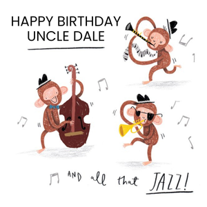 Moonpig All That Jazz Three Monkeys Uncle Personalised Birthday Card