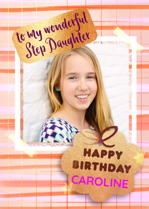To My Wonderful Step Daughter Frame Photo Upload Birthday Card