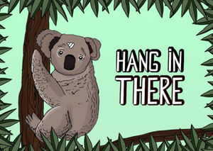 Illustration Hang In There Koala Card