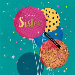 Moonpig Designers Modern Design Balloons For My Sister Happy Birthday Birthday Card