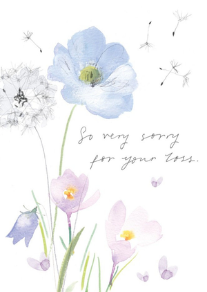 Floral Illustration So Very Sorry For Your Loss Sympathy Card