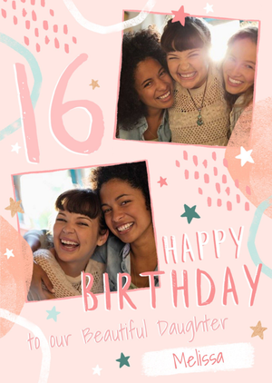 16th Birthday Friend Photo Upload Card To our Beautiful Daughter