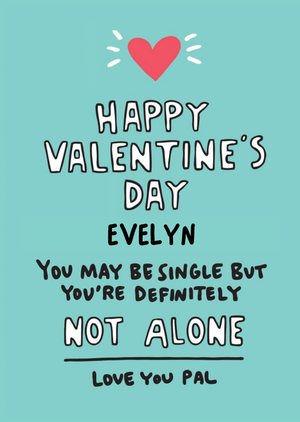 Angela Chick Single Friend Valentine's Palentine's Galentine's Card