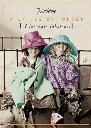 Pigment A Little Older A Lot More Fabulous Birthday Card