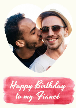 Watercolour arty photo upload Birthday Card - To my FiancÃ© Fiance