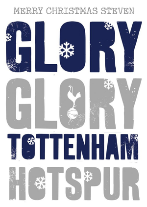Tottenham Hotspur FC Glory Glory Tottenham Christmas Card