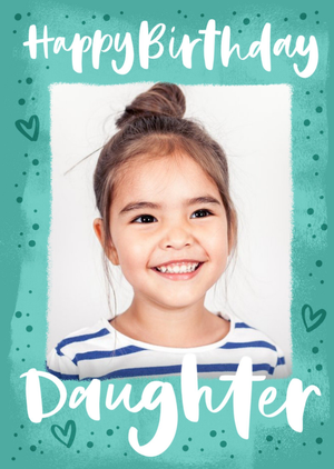 Bright Typographic Photo Upload Daughter Birthday Card