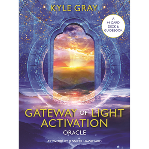 Gateway of Light Activation Oracle by Kyle Gray