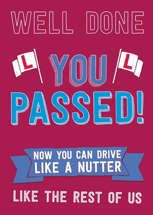 Dean MorrisTypographic Well Done You Passed Your Driving Test Card