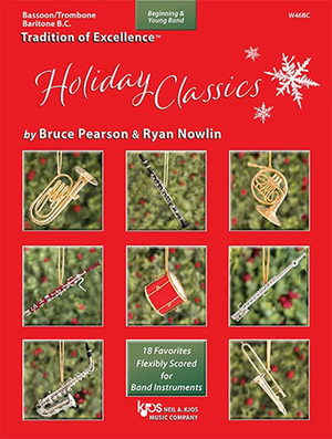 Tradition of Excellence Holiday Classics - Trombone/Baritone BC/Bassoon