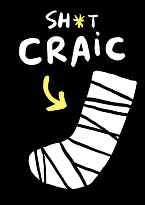 Craic On Cast Funny General Card