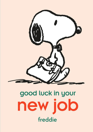 Cute Peanuts Snoopy  Good Luck In Your New Job Personalised Card