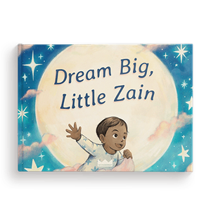 Dream Big, Little One