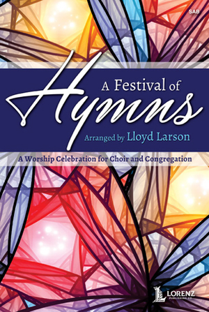Festival of Hymns, A - SAB Choral Score 