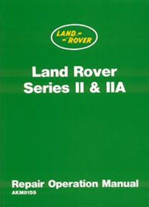 Land Rover Series 11/11A Official Workshop Manual