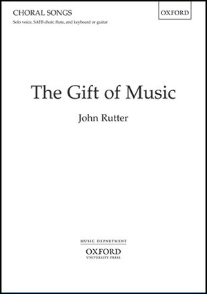 Gift of Music, The - SATB 
